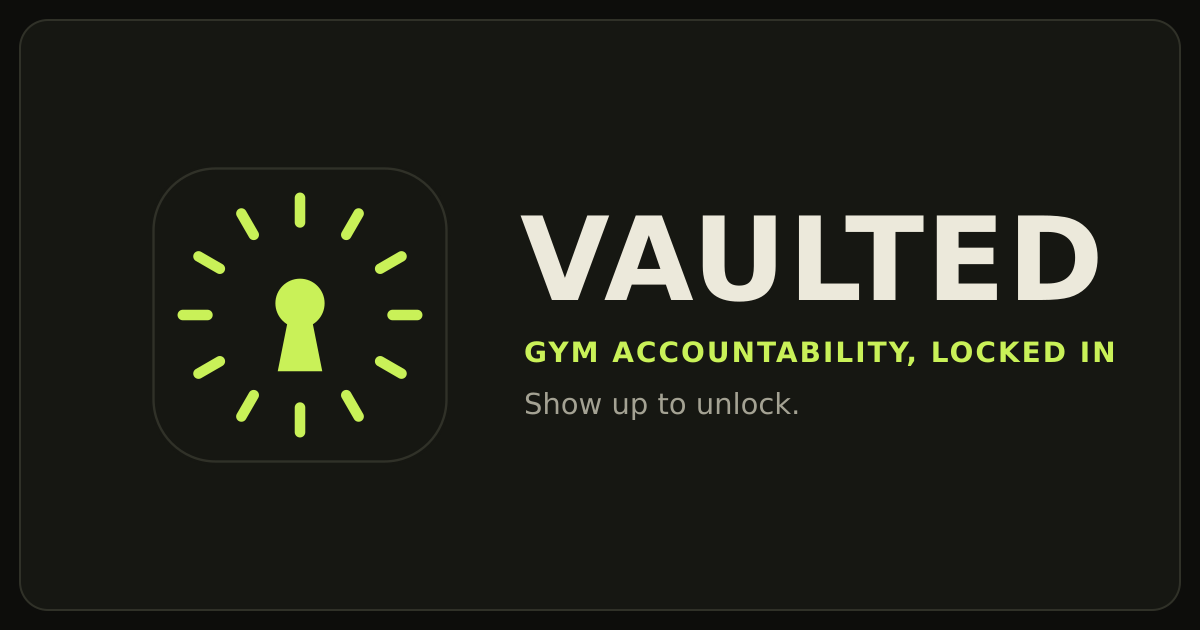 Vaulted fitness accountability app preview.